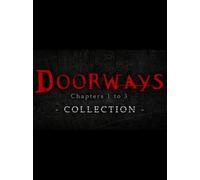 Doorways: Chapters 1 to 3 Collection Steam Key GLOBAL