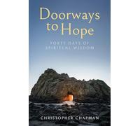 Doorways to Hope: Forty days of spiritual wisdom
