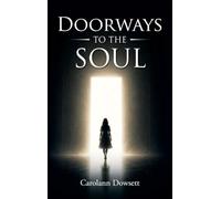 Doorways to the Soul