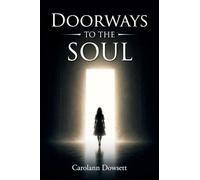 Doorways to the Soul