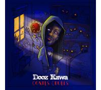 Dooz Kawa - Contes Cruels [Vinilo]