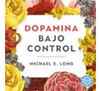 Dopamina bajo control