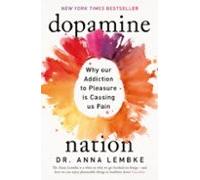 Dopamine Nation