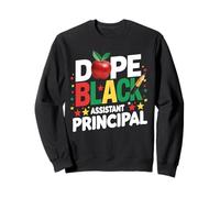Dope Black Assistant Principal Orgullosas Mujeres afroamericanas Sudadera