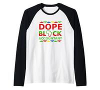 Dope Black Contador Orgullo Negro Profesional Orgullo Profesional Camiseta Manga Raglan