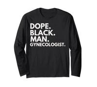 Dope Black Man Ginecólogo Orgullo afroamericano Manga Larga