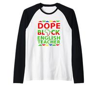 Dope Black Profesor de Inglés Orgulloso Negro Carrera Profesional Camiseta Manga Raglan