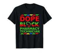 Dope Black Técnico de Farmacia Orgulloso Negro Trabajo Profesional Camiseta