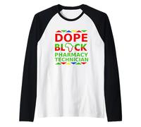 Dope Black Técnico de Farmacia Orgulloso Negro Trabajo Profesional Camiseta Manga Raglan