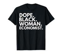 Dope Black Woman Economista Economistas afroamericanos Camiseta