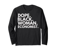 Dope Black Woman Economista Economistas afroamericanos Manga Larga
