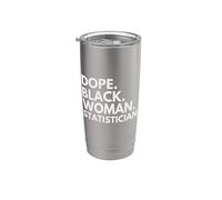 Dope Black Woman Estadística Estadística Afroamericana Vaso térmico de acero inoxidable de doble pared