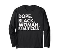 Dope Black Woman Esteticista Cosmetóloga afroamericana Manga Larga