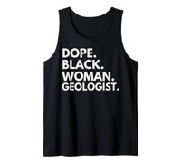 Dope Black Woman Geólogo empoderado Mes de la Historia Negra Camiseta sin Mangas