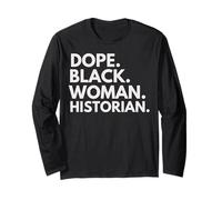 Dope Black Woman Historiadora Empoderada Mes de la Historia Negra Manga Larga