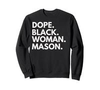 Dope Black Woman Mason Afroamericano Femenino Masones Sudadera