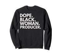 Dope Black Woman Productora Empoderada Profesional Sudadera