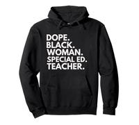 Dope Black Woman Special ED Teacher Orgullo afroamericano Sudadera con Capucha