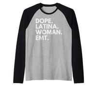 Dope Mujer Latina EMT Empoderada Mes de la Herencia Latina Camiseta Manga Raglan