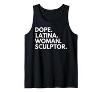 Dope Mujer Latina Escultora Herencia Latina Orgullo Hispano Camiseta sin Mangas