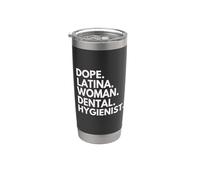 Dope Mujer Latina Higienista Dental Mes de la Herencia Latina Vaso térmico de acero inoxidable de doble pared