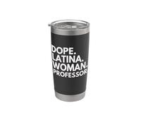 Dope Mujer Latina Profesora Empoderada Mes de la Herencia Latina Vaso térmico de acero inoxidable de doble pared