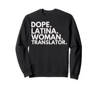 Dope Mujer Latina Traductora Herencia Latina Orgullo Hispano Sudadera