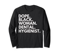 Dope Mujer Negra Higienista Dental Orgullo Afroamericano Manga Larga