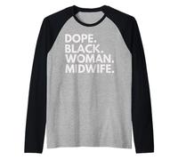 Dope Mujer Negra Partera Parteras Afroamericanas Camiseta Manga Raglan