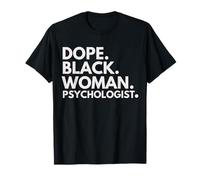 Dope Mujer Negra Psicóloga Psicología Afroamericana Camiseta