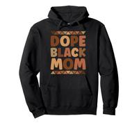 Dope Negro Mamá Afroamericana Madre Melanina Negro Historia Sudadera con Capucha