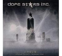 Dope Stars Inc. - Criminal Intents / Morning Star (Japanese Limited Edition)【通常盤】