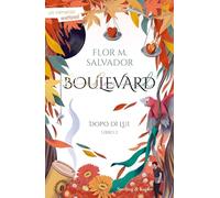Dopo di lui. Boulevard (Libro 2) (Pandora)