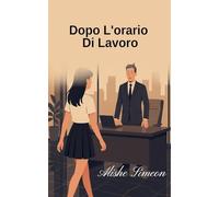 Dopo L'orario Di Lavoro