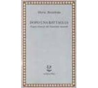 Dopo Una Battaglia: Origini Francesi Del Novecento Musicale