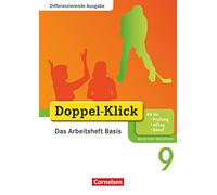 Doppel-Klick - Differenzierende Ausgabe Nordrhein-Westfalen. 9. Schuljahr. Das Arbeitsheft Basis