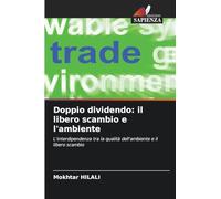 Doppio dividendo: il libero scambio e l'ambiente