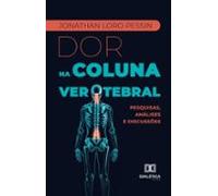 Dor Na Coluna Vertebral (ebook)