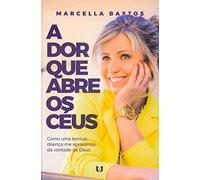 dor que abre os ceus a