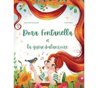 Dora Fontanella et la queue-balançoire