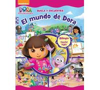 Dora la Exploradora. Libro juguete - Busca y encuentra. El mundo de Dora (Nickelodeon)