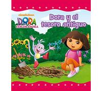 Dora la Exploradora. Un cuento - Dora y el tesoro antiguo (Nickelodeon)