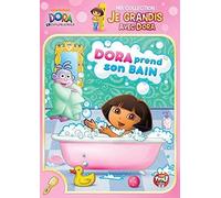 Dora l'exploratrice - Ma collection : Je grandis avec Dora - Dora prend son bain [Francia] [DVD]