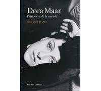 Dora Maar (2º ED): Prisionera de la mirada: 13 (Umbrales)