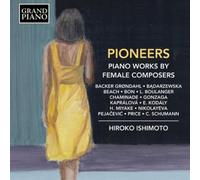 Dora Pejacevic Pioneers: Piano Works By Female Composers (CD) (Importación USA)