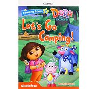 Dora the explorer: Dora Let's Go Camping! + audio Dora la Exploradora (Reading Stars)