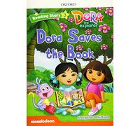 Dora the explorer: Dora Saves the Book + audio Dora la Exploradora