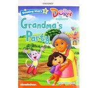 Dora the explorer: Grandma's Party + audio Dora la Exploradora (Reading Stars)