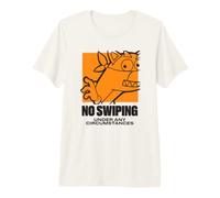 Dora The Explorer No Swiping Under Any Circumstances Camiseta Premium