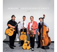 DORADO + AMATI SCHMITT GROUP - Live - Dorado + Amati Schmitt Group